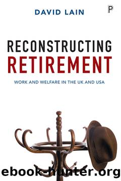 Reconstructing Retirement by Lain David