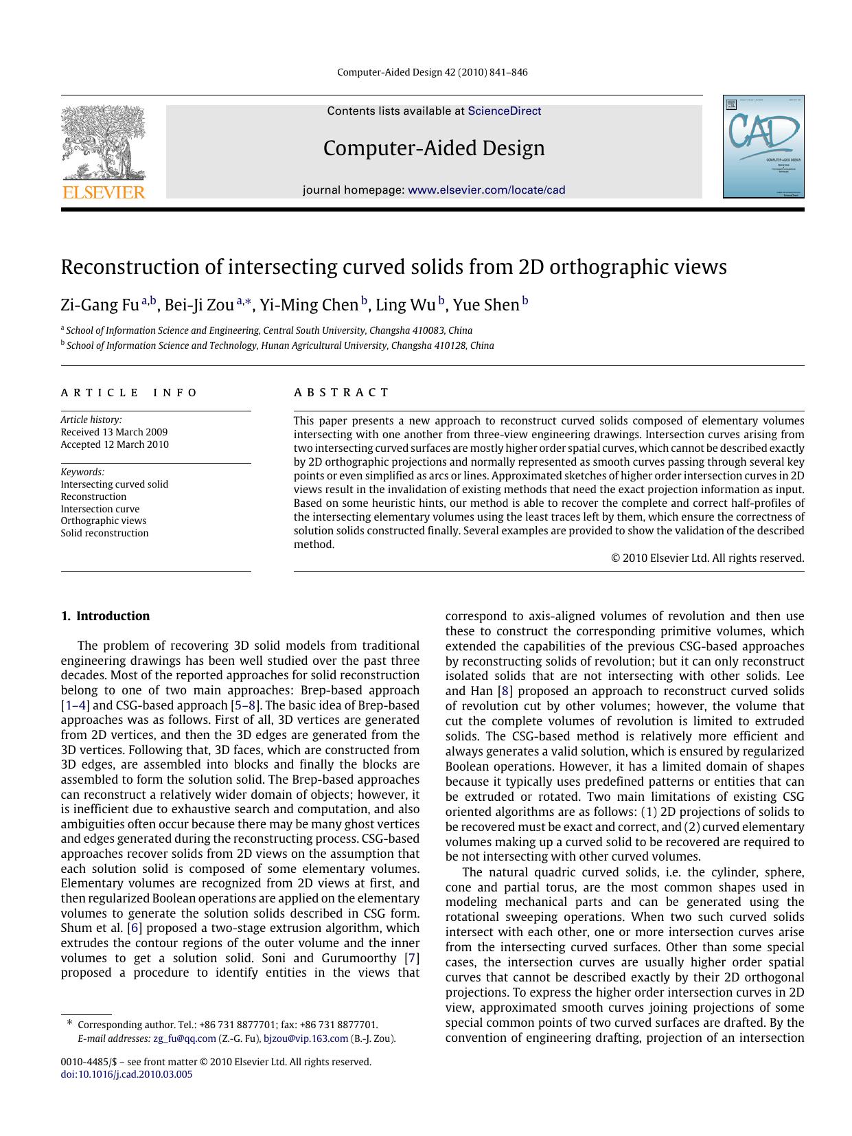 Reconstruction of intersecting curved solids from 2D orthographic views by Zi-Gang Fu; Bei-Ji Zou; Yi-Ming Chen; Ling Wu; Yue Shen