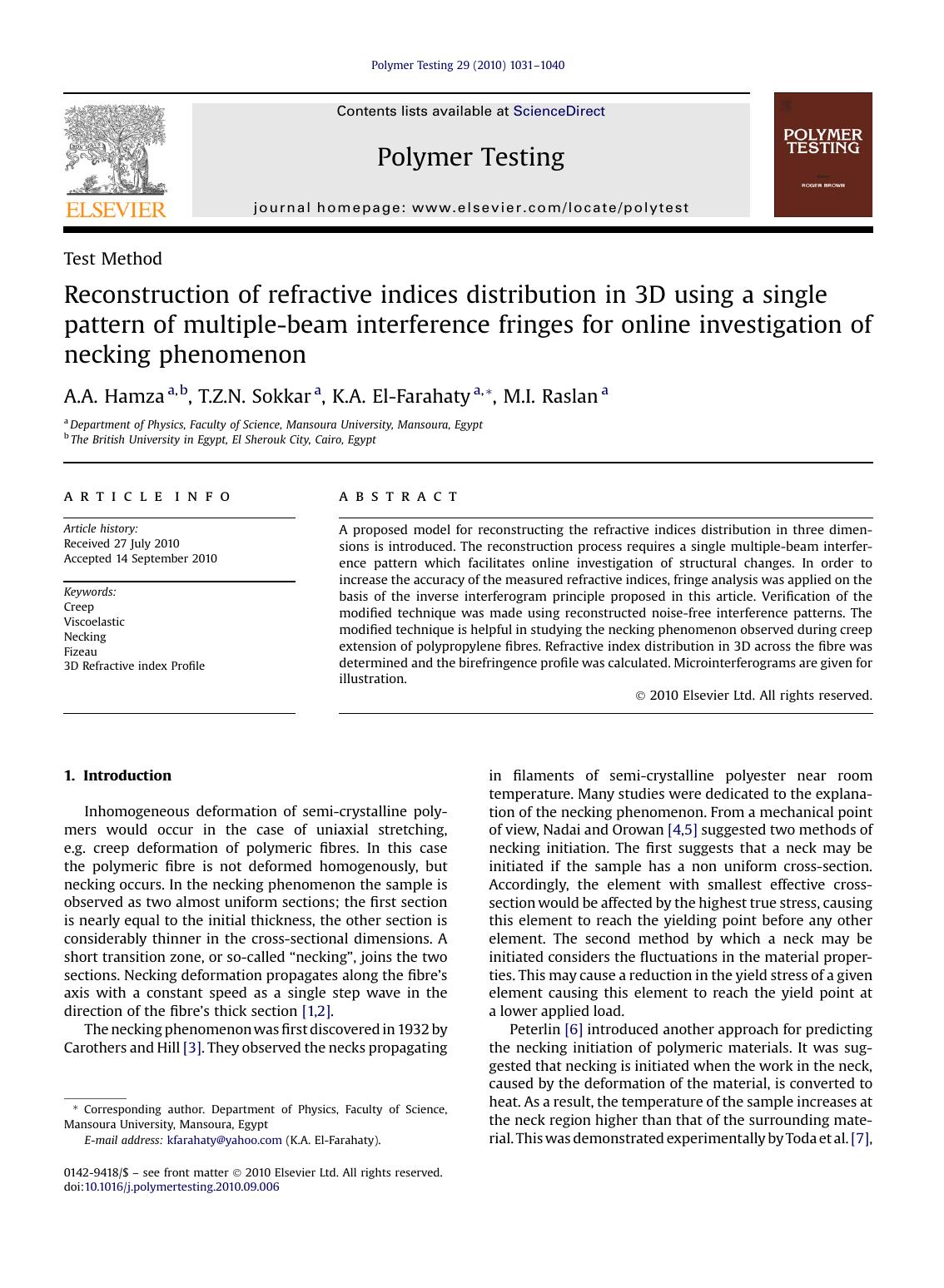 Reconstruction of refractive indices distribution in 3D using a single pattern of multiple-beam interference fringes for online investigation of necking phenomenon by A.A. Hamza & T.Z.N. Sokkar & K.A. El-Farahaty & M.I. Raslan