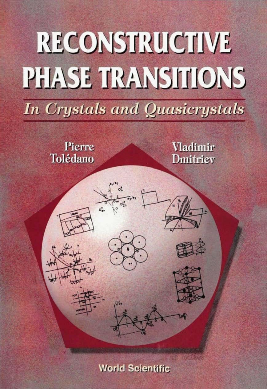 Reconstructive Phase Transitions: In Crystals and Quasicrystals by Pierre Tolédano Vladimir Dmitriev