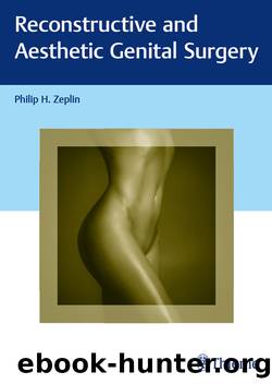 Reconstructive and Aesthetic Genital Surgery by Zeplin Philip H.;