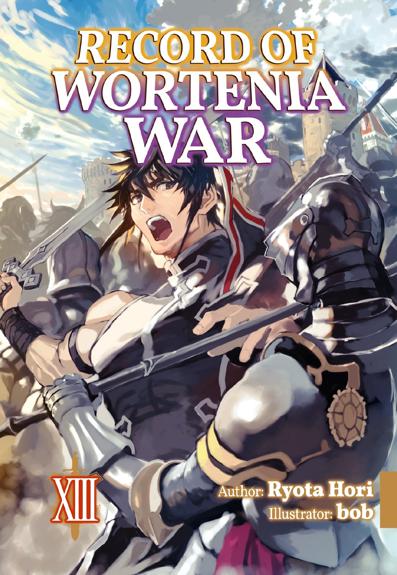 Record of Wortenia War: Volume 13 by Ryota Hori