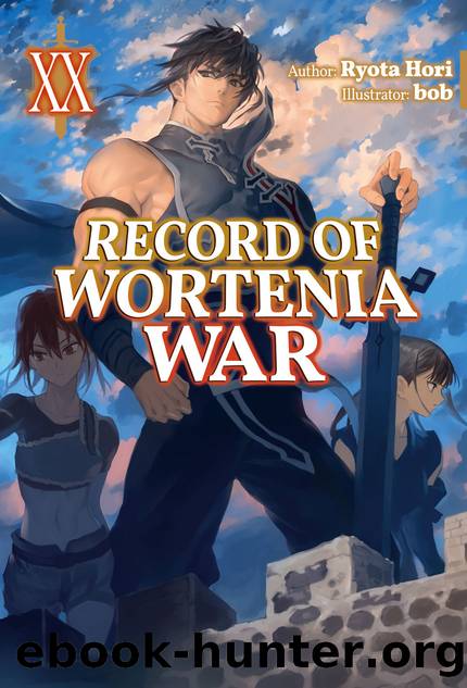 Record of Wortenia War: Volume 20 [Complete] by Ryota Hori