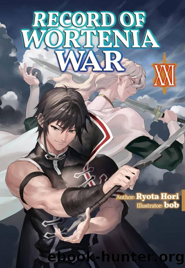 Record of Wortenia War: Volume 21 [Complete] by Ryota Hori