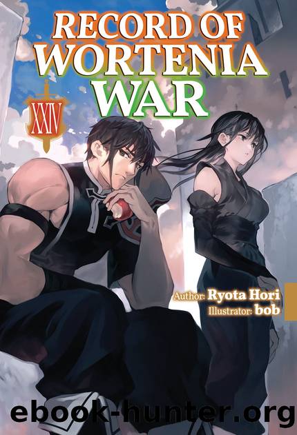 Record of Wortenia War: Volume 24 [Complete] by Ryota Hori