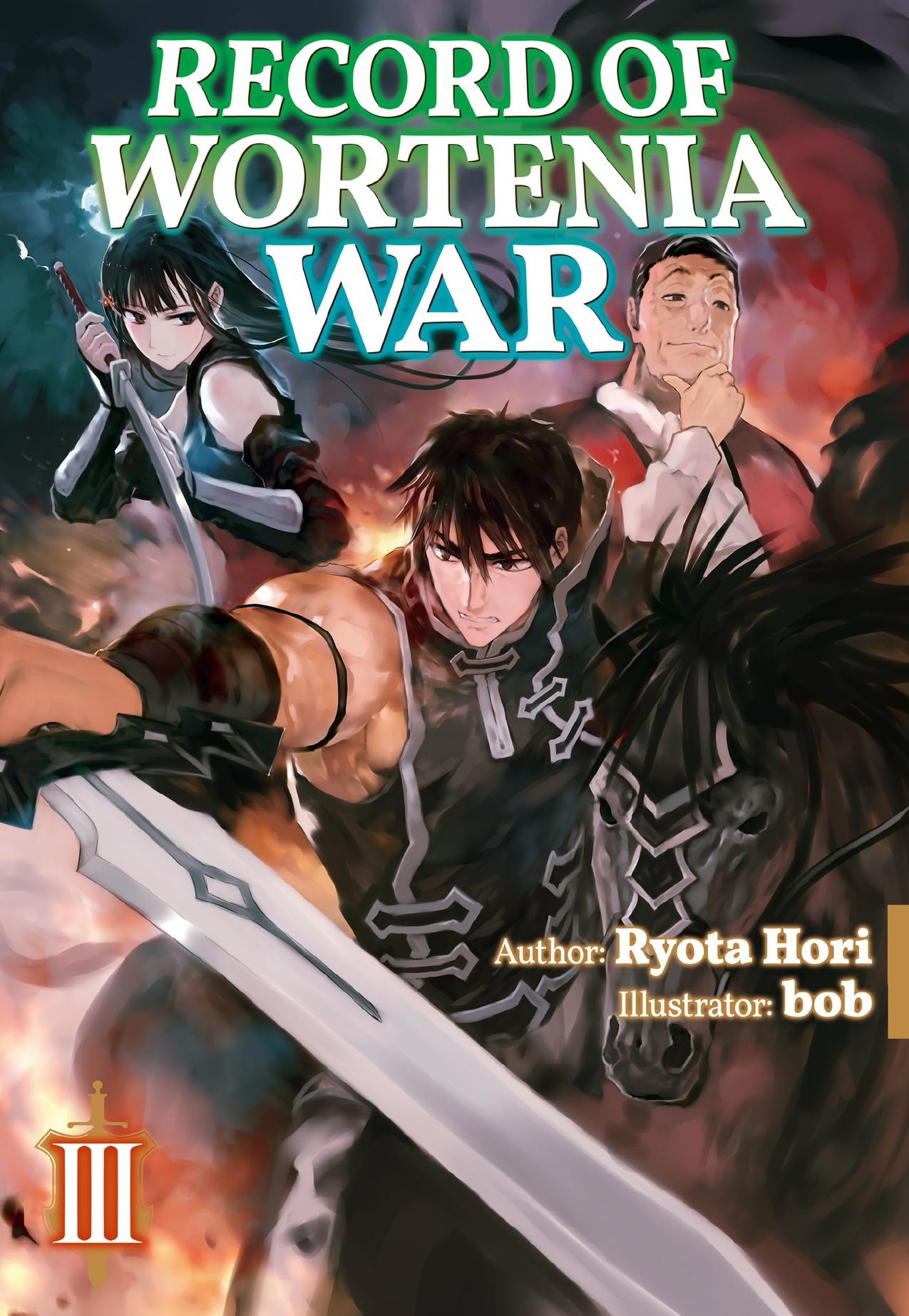 Record of Wortenia War: Volume 3 by Ryota Hori