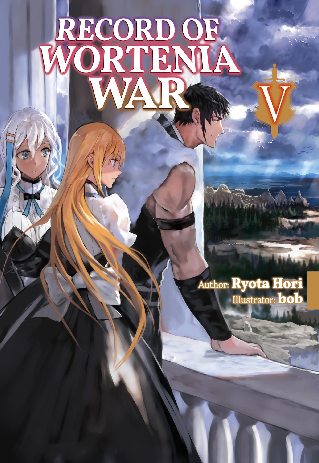 Record of Wortenia War: Volume 5 by Ryota Hori