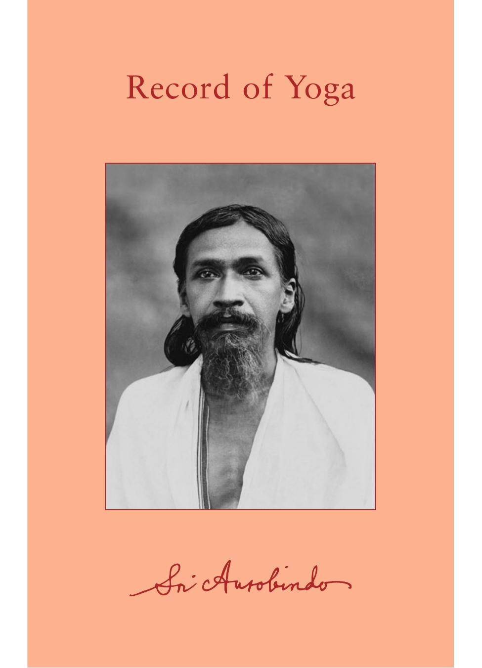 Record of Yoga by Sri Aurobindo
