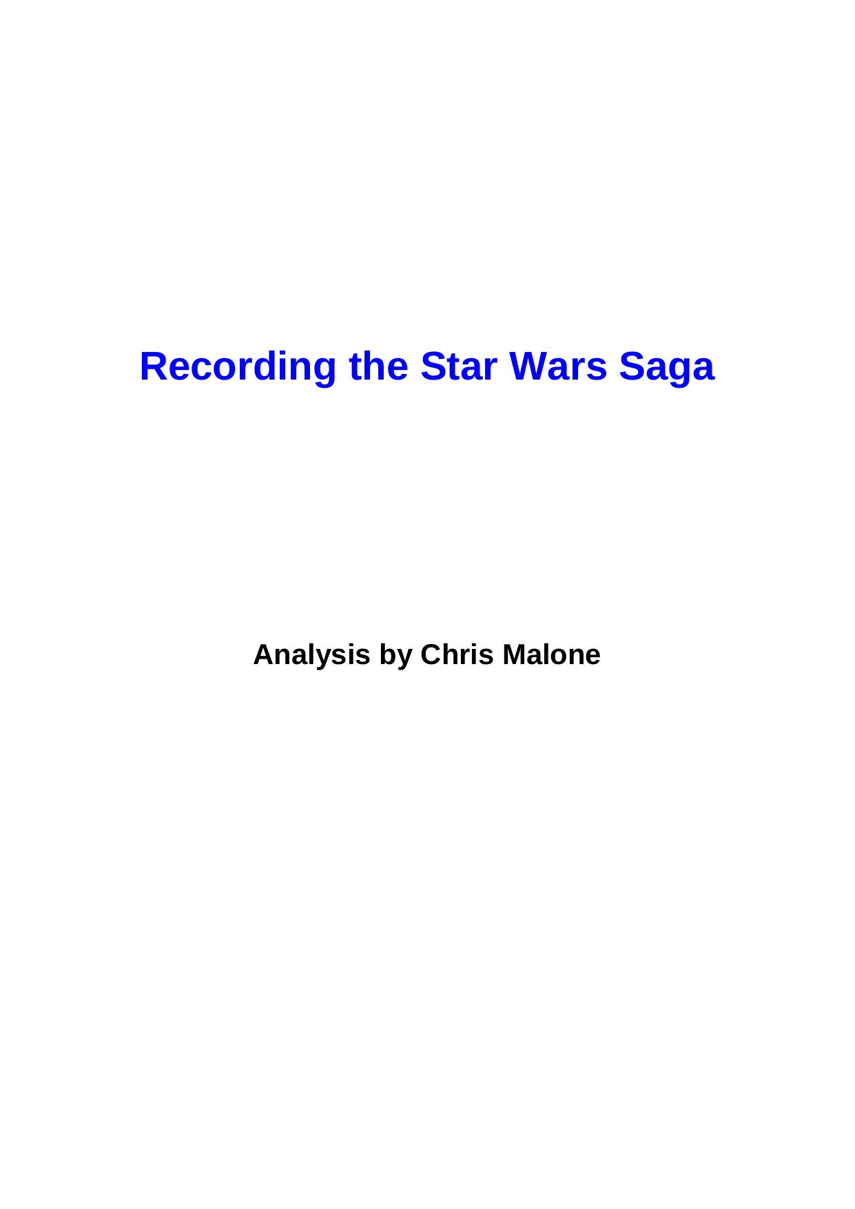 Recording the Star Wars Saga by Chris Malone