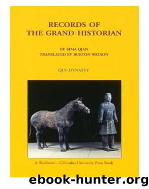 Records of the Grand Historian by Watson Burton Sima Qian