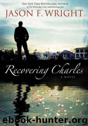 Recovering Charles by Wright Jason F