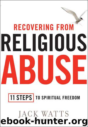 Recovering From Religious Abuse by Jack Watts