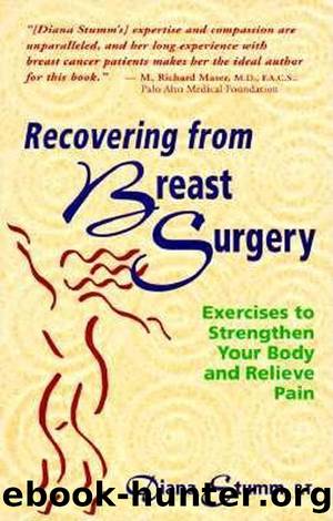 Recovering from Breast Surgery by Diana Stumm P.T