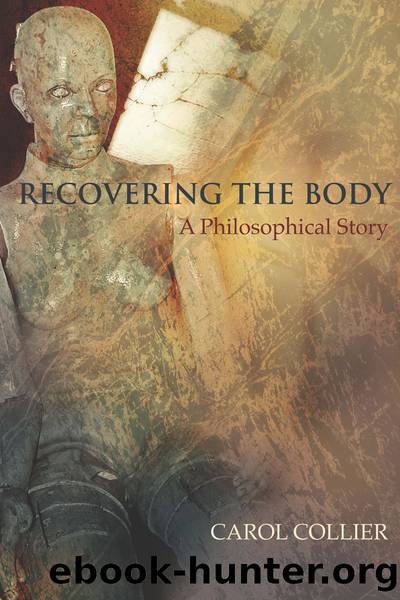 Recovering the Body by Carol Collier