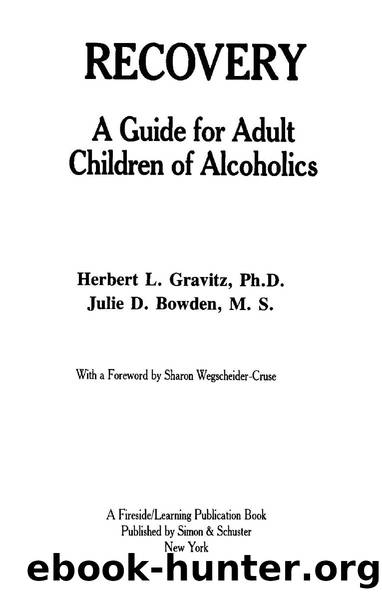 Recovery by Herbert L. Gravitz & Julie D. Bowden