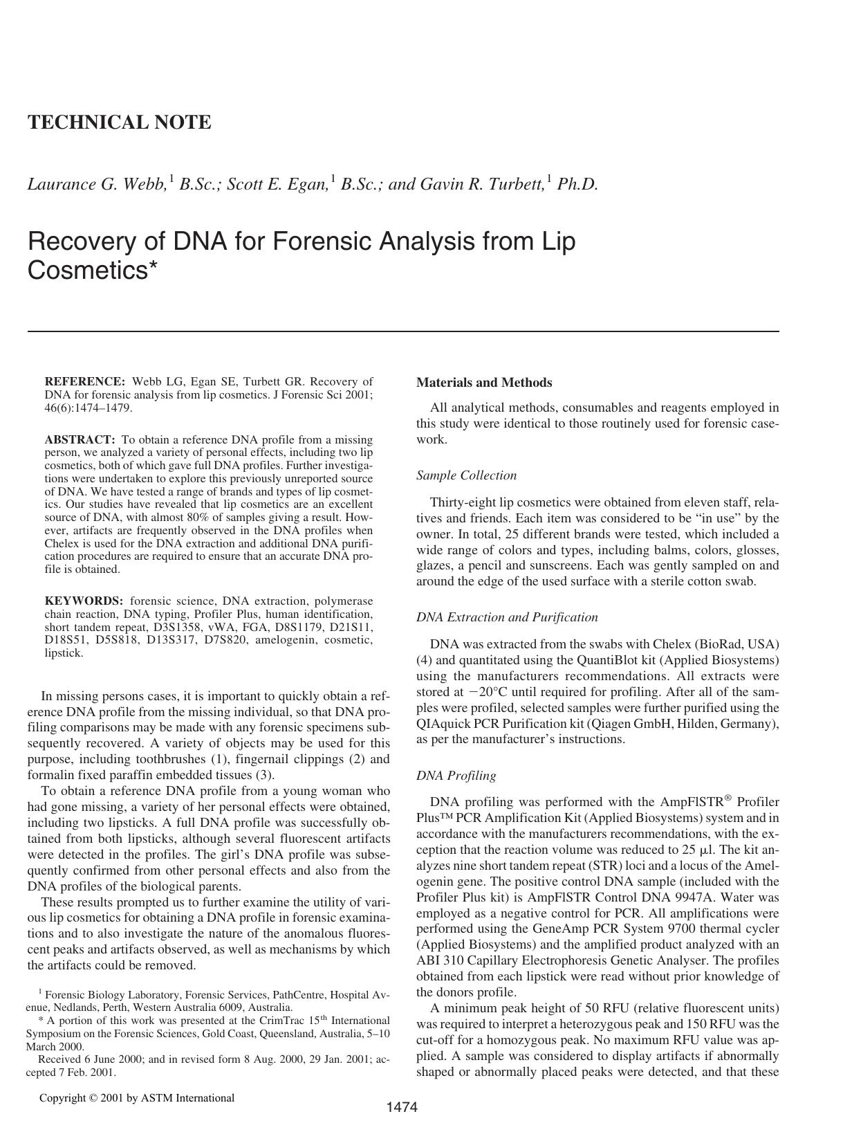 Recovery of DNA for forensic analysis from lip cosmetics by Webb LG Egan SE Turbett GR