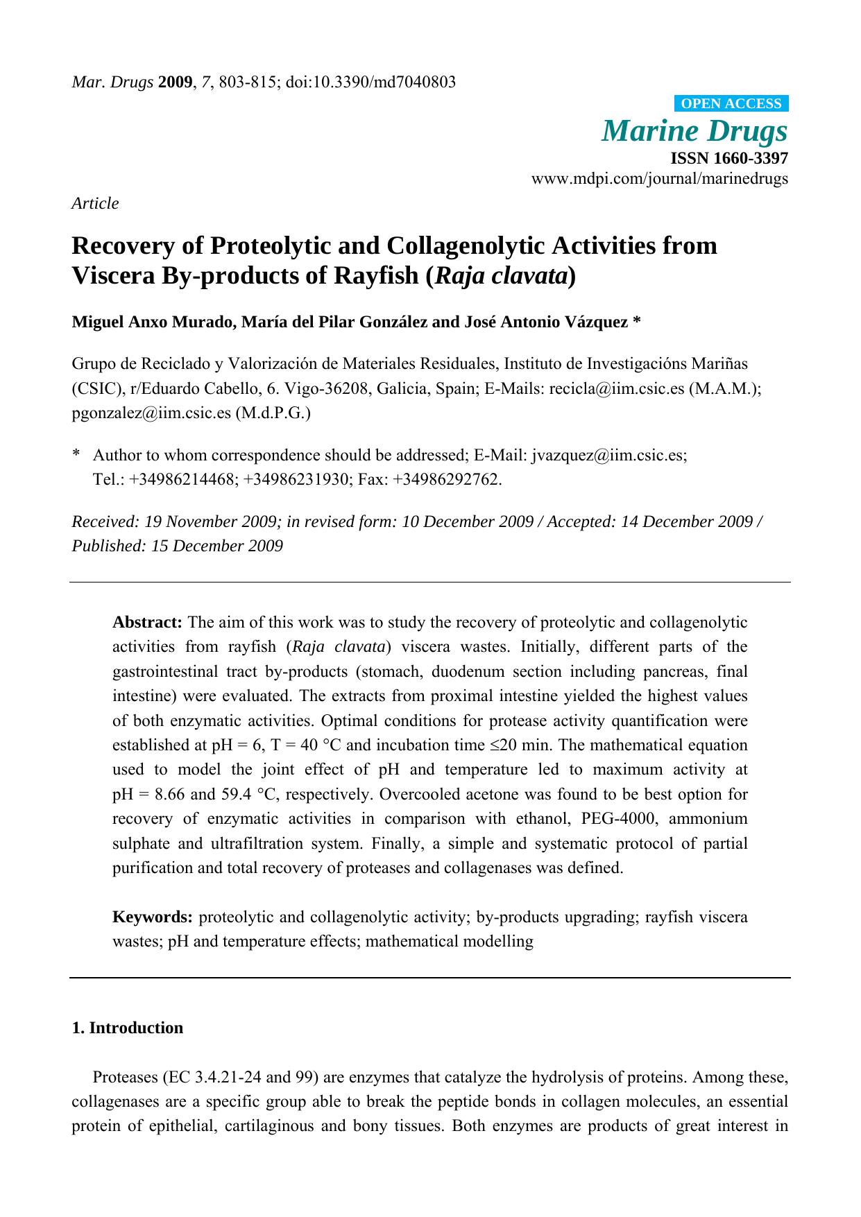 Recovery of Proteolytic and Collagenolytic Activities from Viscera By-products of Rayfish (Raja clavata) by Miguel Anxo Murado & María del Pilar González & José Antonio Vázquez