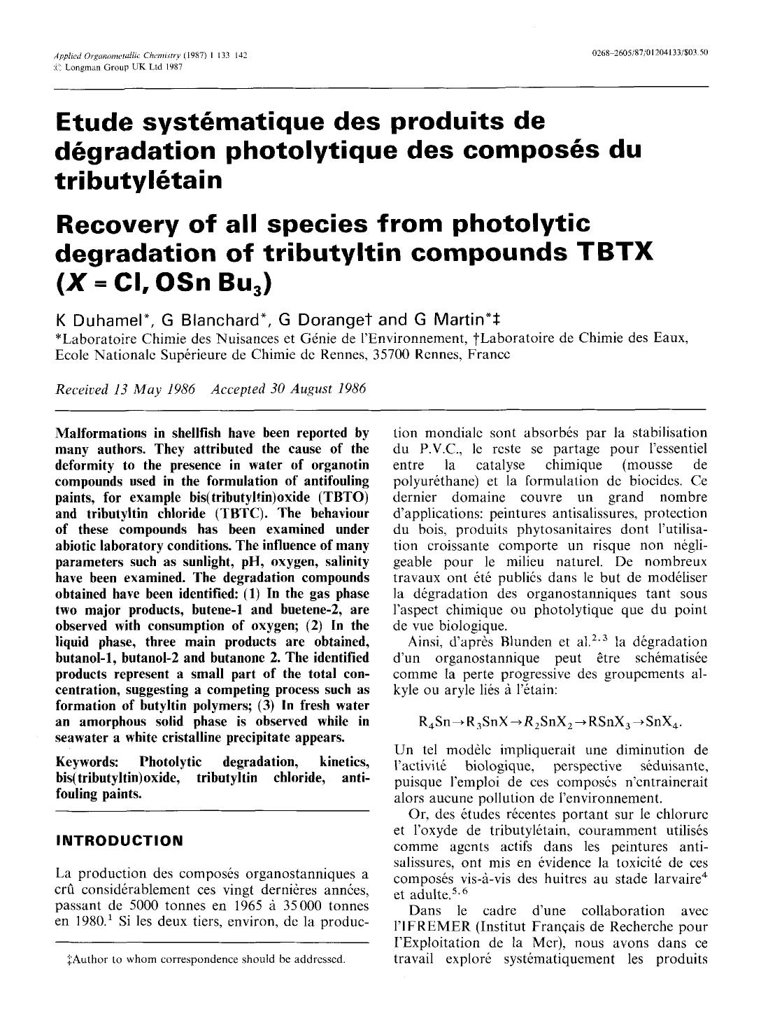 Recovery of all species from photolytic degradation of tributyltin compounds TBTX (X [equals] Cl, OSn Bu3) by Unknown
