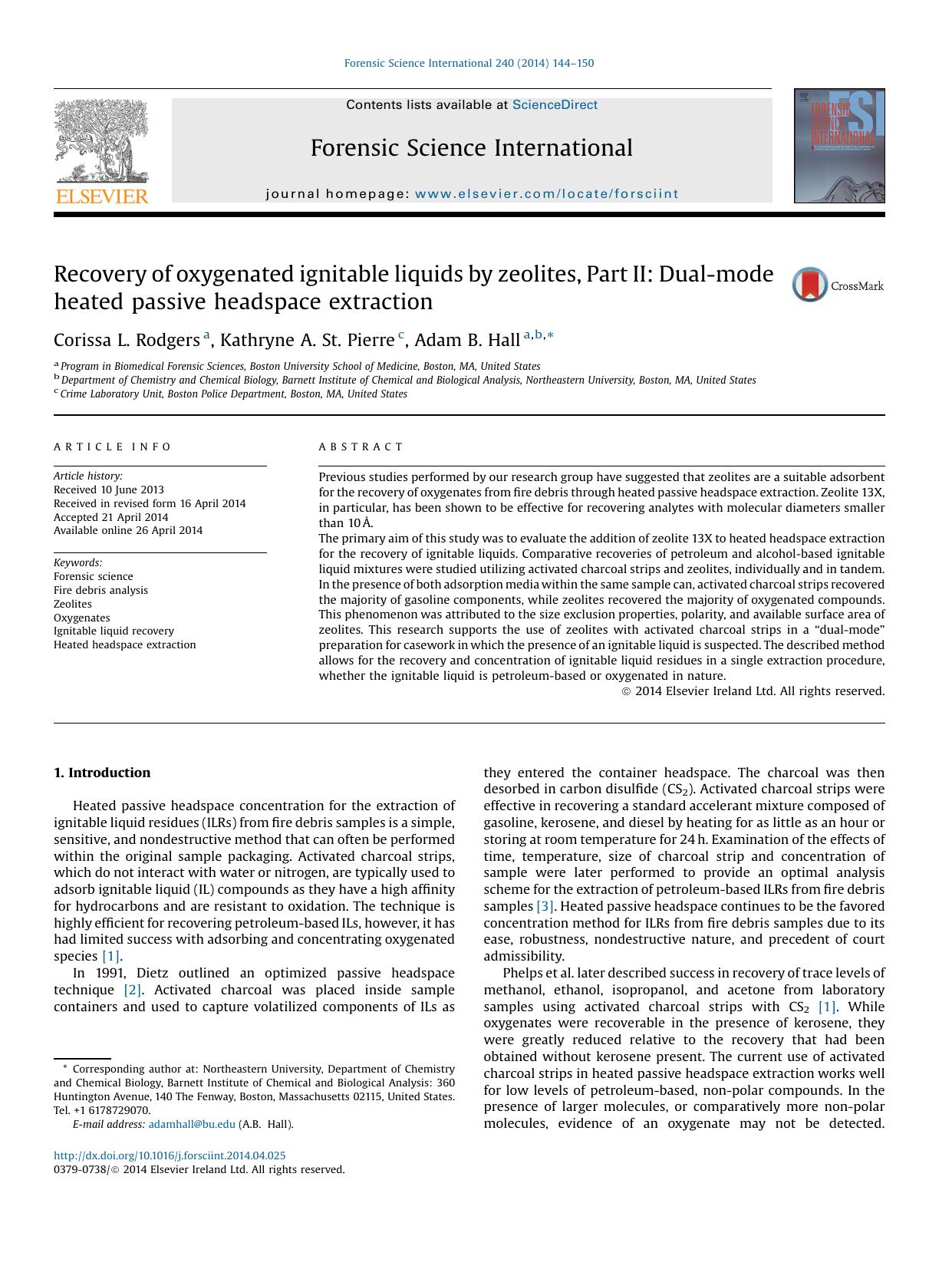 Recovery of oxygenated ignitable liquids by zeolites, Part II: Dual-mode heated passive headspace extraction by Corissa L. Rodgers & Kathryne A. St. Pierre & Adam B. Hall