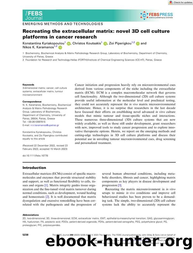 Recreating the extracellular matrix: novel 3D cell culture platforms in cancer research by Unknown