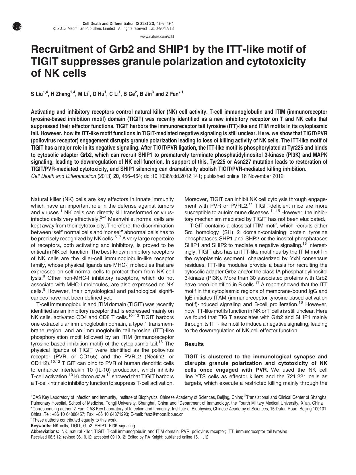 Recruitment of Grb2 and SHIP1 by the ITT-like motif of TIGIT suppresses granule polarization and cytotoxicity of NK cells by S Liu & H Zhang & M Li & D Hu & C Li & B Ge & B Jin & Z Fan