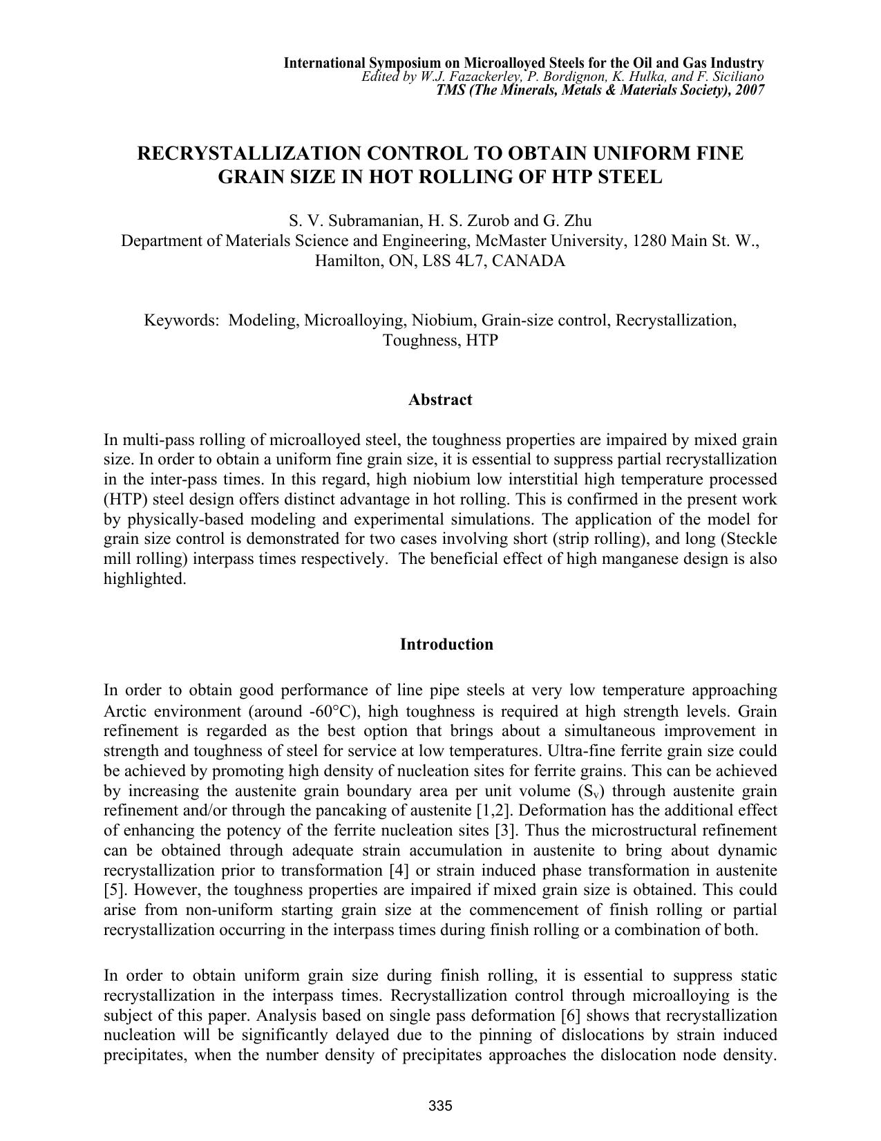 Recrystallization Control to Obtain Uniform Fine Grain Size in Hot Rolling of HTP Steel by S.V. Subramanian H.S. Zurob and G. Zhu