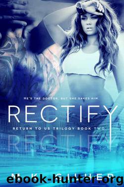 Rectify (Return to Us Trilogy #2) by M.K. Gilher