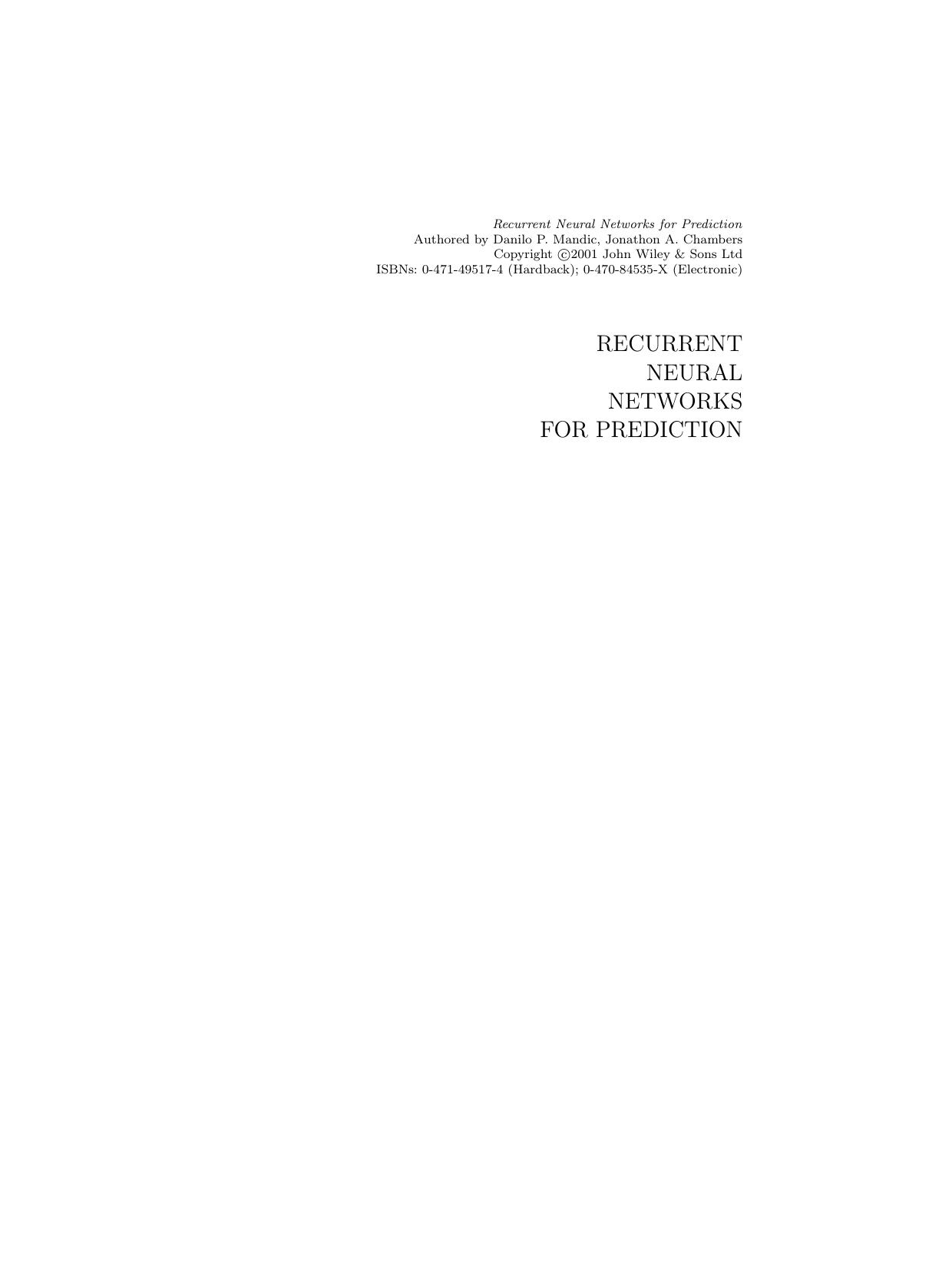 Recurrent Neural Networks for Prediction: Learning Algorithms, Architectures and Stability by Unknow