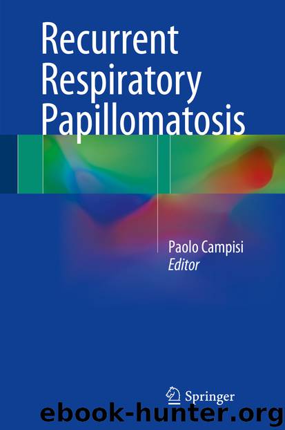 Recurrent Respiratory Papillomatosis by Paolo Campisi