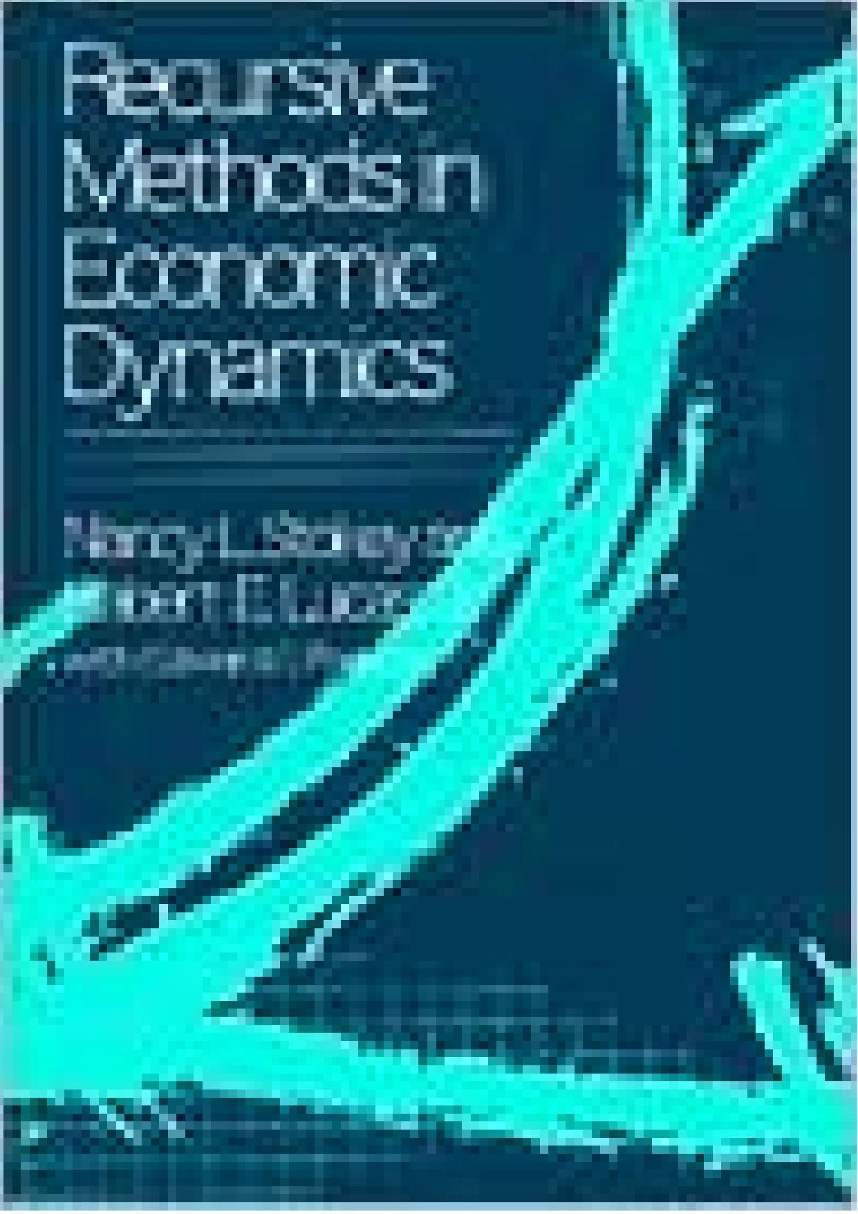Recursive Methods in Economic Dynamics by Unknown