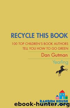 Recycle this Book by Dan Gutman