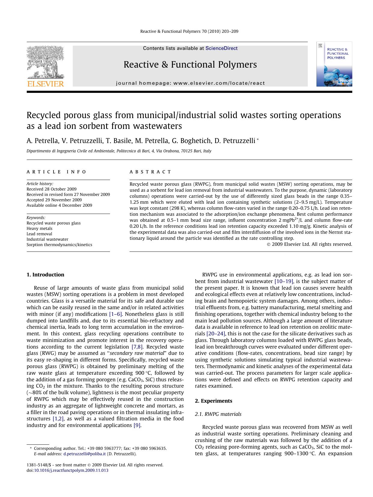 Recycled porous glass from municipalindustrial solid wastes sorting operations as a lead ion sorbent from wastewaters by A. Petrella; V. Petruzzelli; T. Basile; M. Petrella; G. Boghetich; D. Petruzzelli