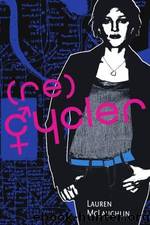 Recycler by Lauren McLaughlin