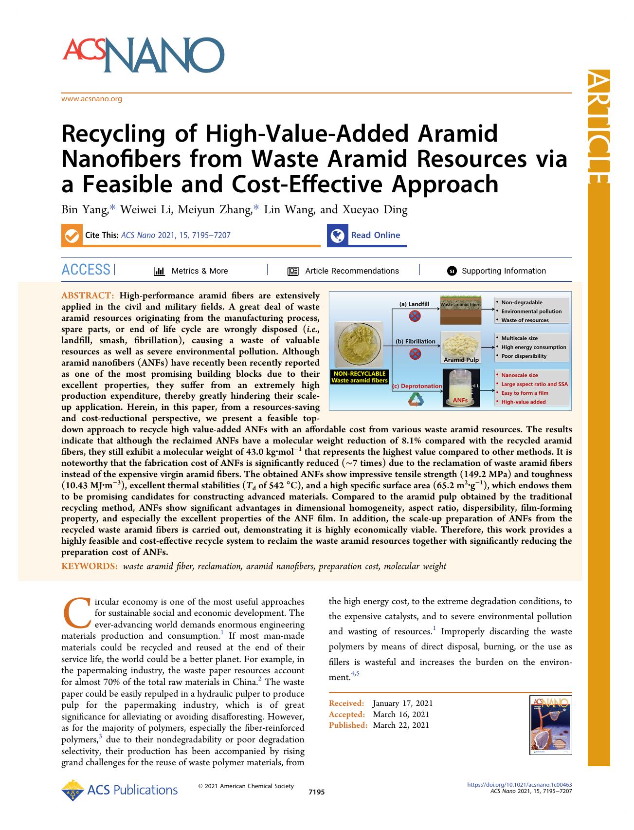 Recycling of High-Value-Added Aramid Nanofibers from Waste Aramid Resources via a Feasible and Cost-Effective Approach by Bin Yang Weiwei Li Meiyun Zhang Lin Wang and Xueyao Ding