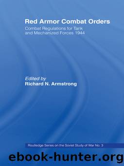 Red Armour Combat Orders by Richard N. Armstrong