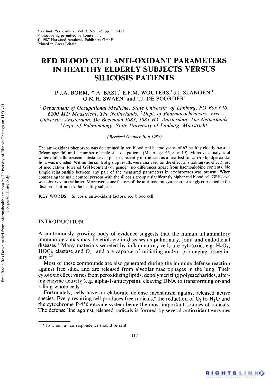 Red Blood Cell Antioxidant Parameters in Healthy Elderly Subjects Versus Silicosis Patients by P. J. A. Borm1 A. Bast2 E. F. M. Wouters3 J. J. Slangen1 G. M. H. Swaen1 & T. J. De Boorder1