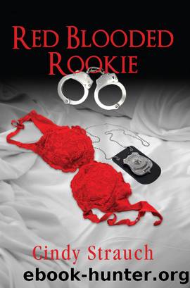 Red Blooded Rookie by Cindy Strauch