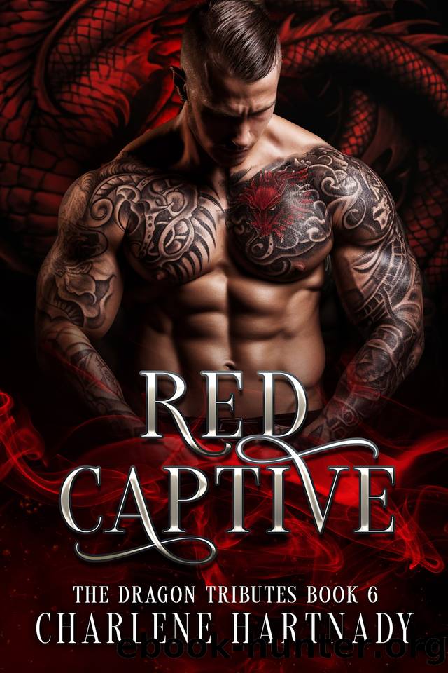 Red Captive (The Dragon Tributes Book 6) by Charlene Hartnady