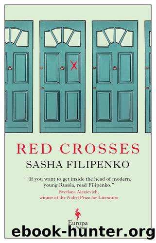 Red Crosses by Sasha Filipenko