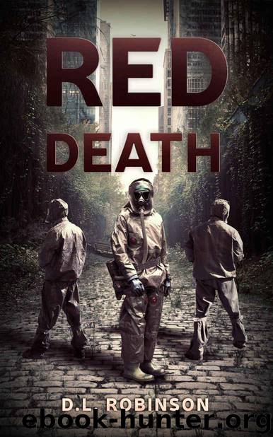 Red Death: A Post Apocalyptic Thriller by Robinson D.L
