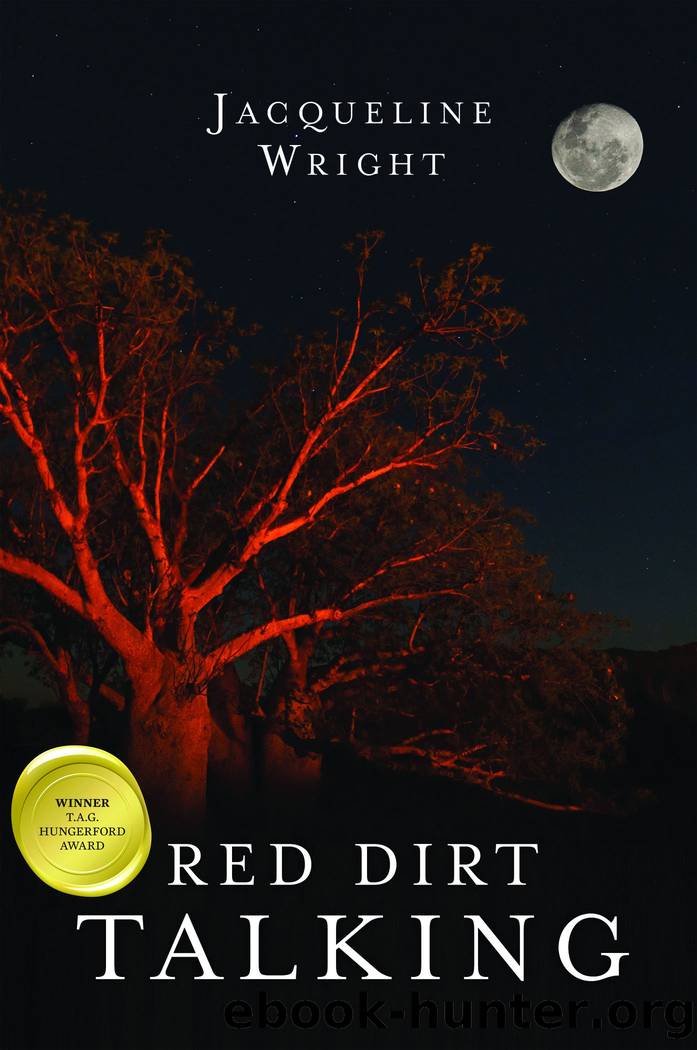 Red Dirt Talking by Jacqueline Wright