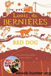 Red Dog by Louis de Berni'Res