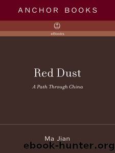 Red Dust by Ma Jian