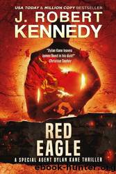 Red Eagle by J. Robert Kennedy