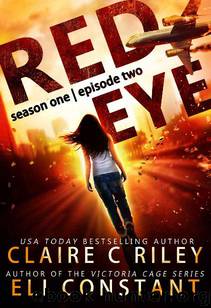 Red Eye | Season 1 | Episode 2 by Riley Claire C. & Constant Eli