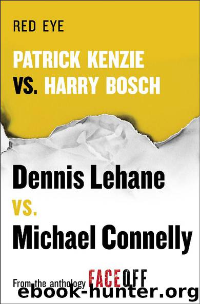 Red Eye by Dennis Lehane & Michael Connelly