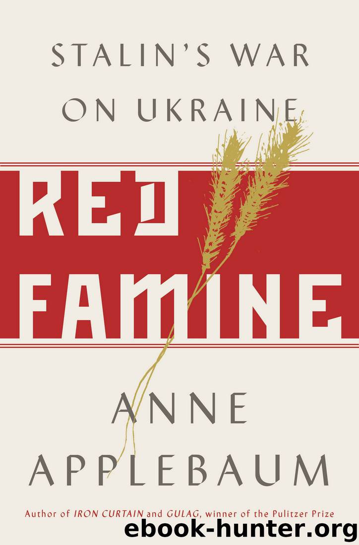 Red Famine by Anne Applebaum
