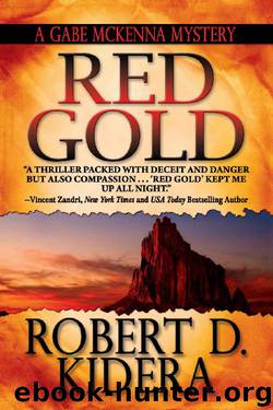 Red Gold by Robert D Kidera