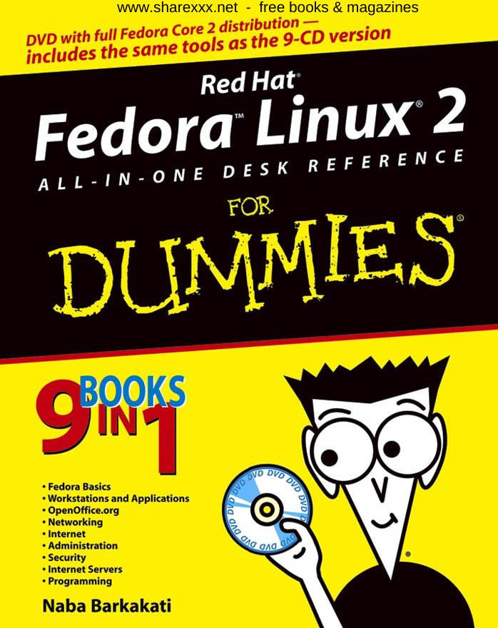 Red Hat Fedora Linux 2 AIO Desk Reference for Dummies by Naba Barkakati