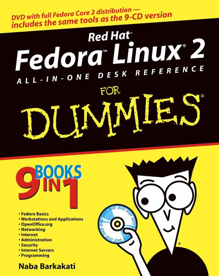 Red Hat Linux Fedora X all-in-one desk reference for dummies by Nabajyoti Barkakati